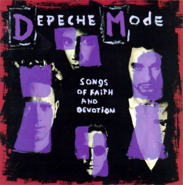 Depeche Mode Songs Of Faith And Devotion